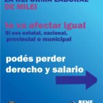 La reforma laboral de Milei afecta a todos los trabajadores